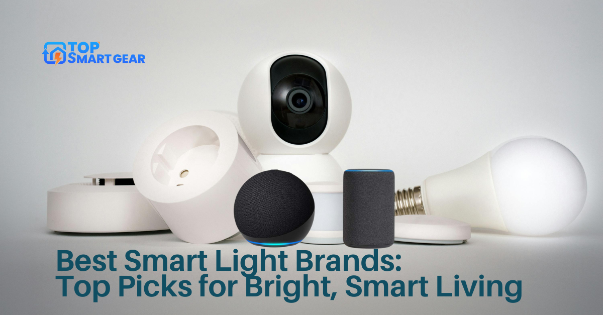 Best Smart Light Brands Top Picks for Bright, Smart Living