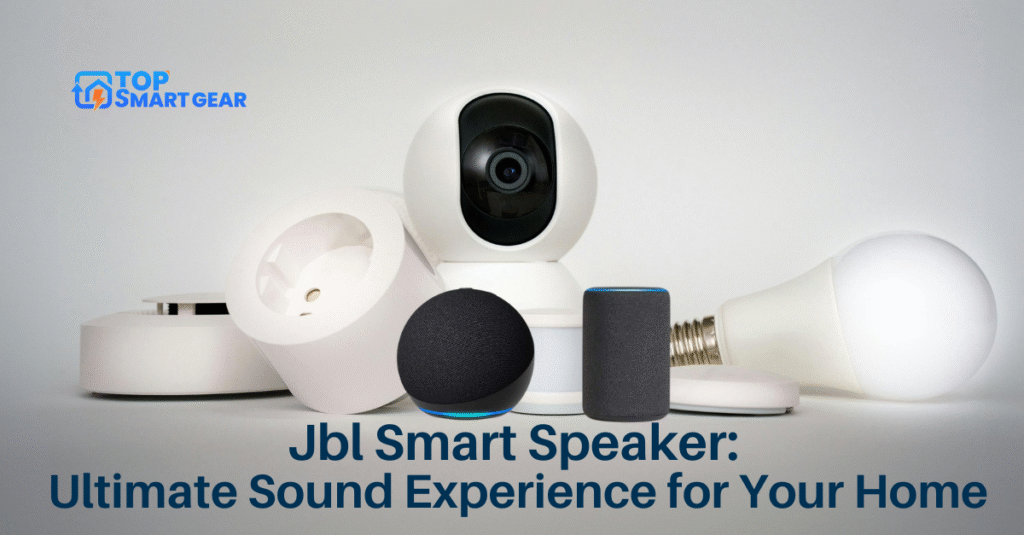 Jbl Smart Speaker Ultimate Sound Experience for Your Home