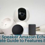 Smart Speaker Amazon Echo Ultimate Guide to Features & Tips